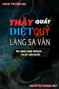 Thầy Quất Diệt Quỷ Làng Sa Vân