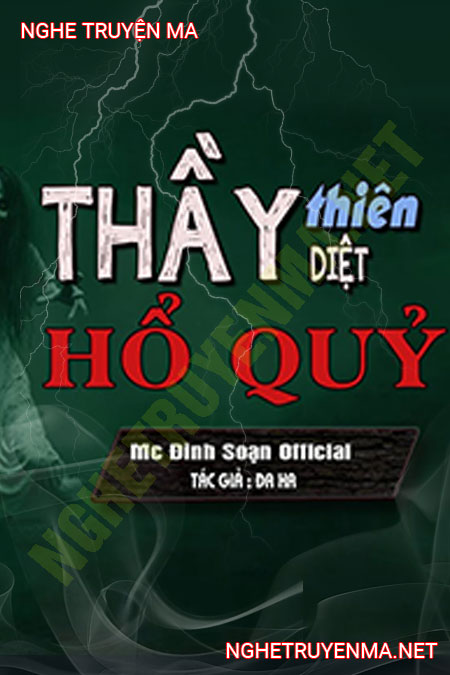Thầy Pháp Diệt Hồ Quỷ