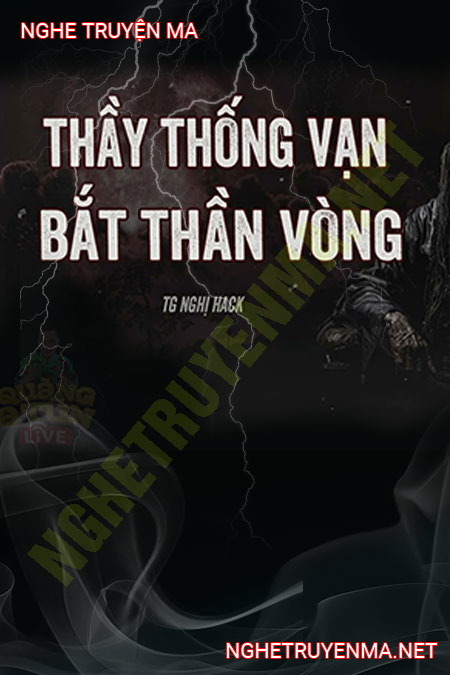 Ông Thống Vạn Bắt Thần Vòng Sát Khí