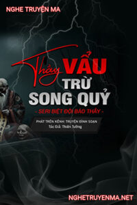 Thầy Vẩu Trừ Song Quỷ