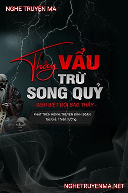 Thầy Vẩu Trừ Song Quỷ