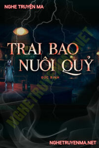 Trai Bao Nuôi Quỷ