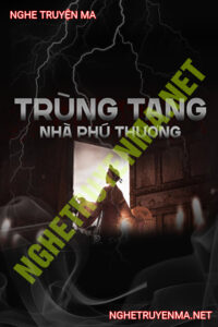 Trùng Tang Nhà Phú Thương
