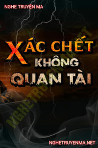 X.ác C.hết Không Quan Tài