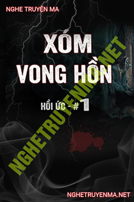 Xóm Trọ Bị Lời Nguyền Vong Hồn