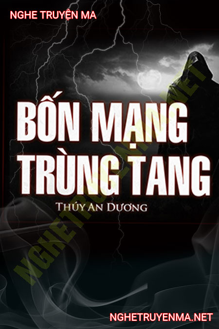 4 Mạng Trùng Tang