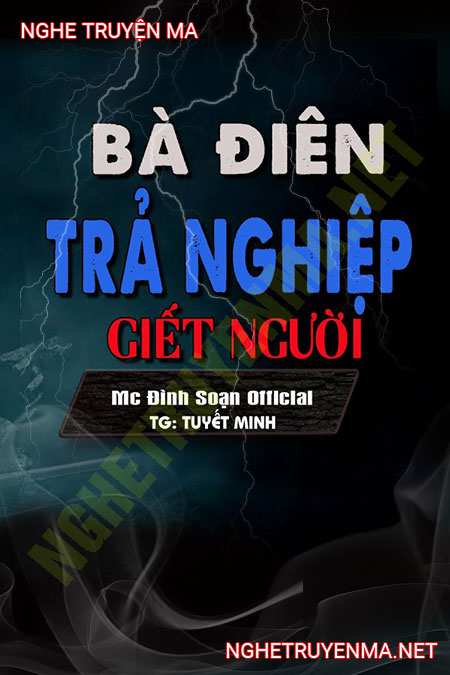 Bà Điền Trả Nghiệp