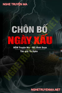 Chôn Ngày Bố Xấu