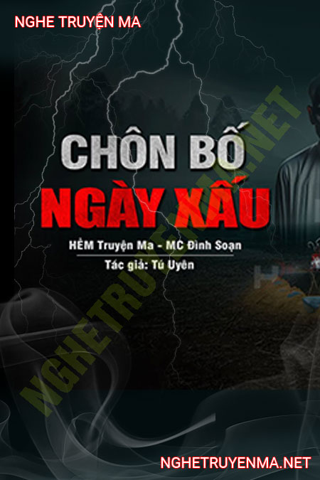 Chôn Ngày Bố Xấu