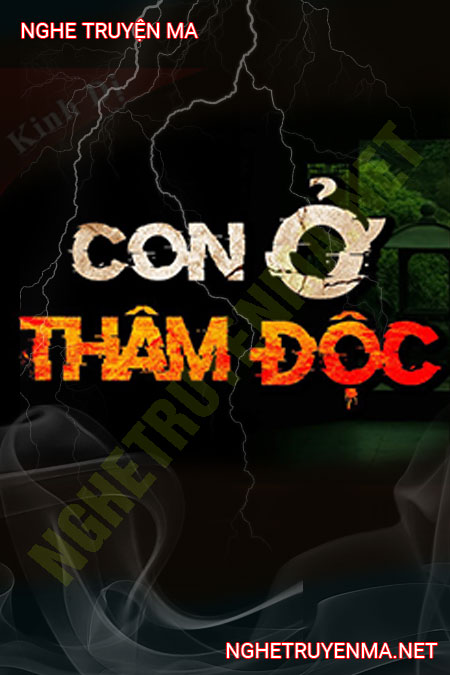 Con Ở Thâm Độc