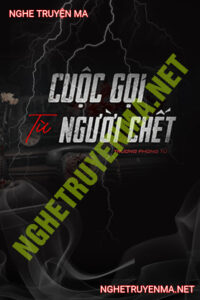 Cuộc Gọi Từ Người C.hết
