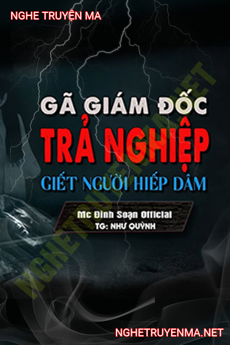 Gã Giám Đốc Trả Nghiệp