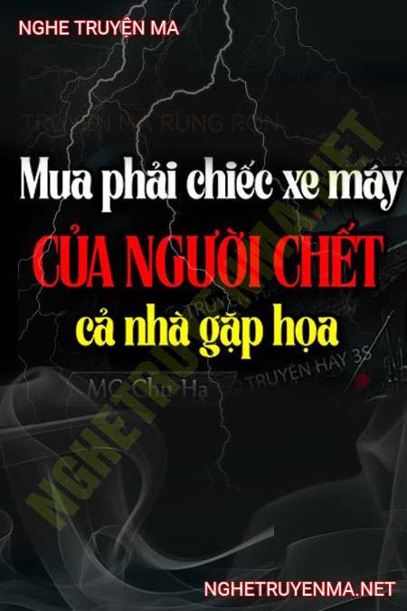 Mua Phải Xe Máy Của Người C.hết