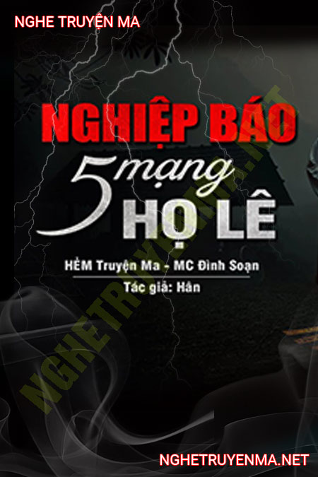 Nghiệp Báo 5 Mạng Họ Lê