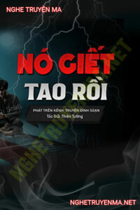 Nó G.iết Tao Rồi