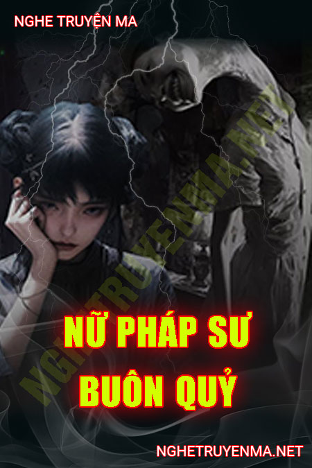 Nữ Pháp Sư Buôn Quỷ
