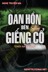 Oan Hồn Bên Giếng Cổ