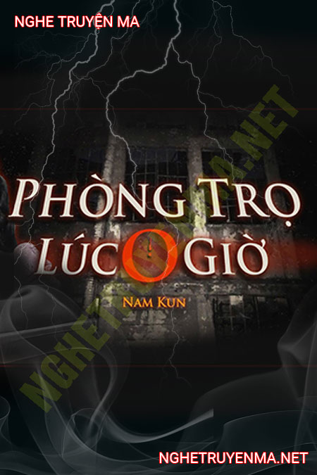 Phòng Trọ Lúc 0 Giờ