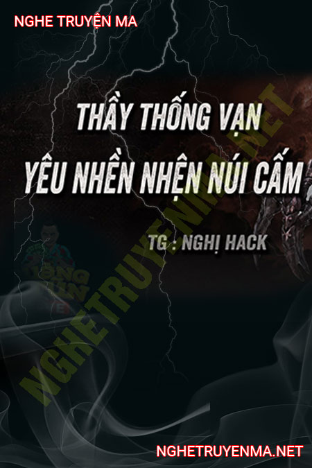 Ông Thống Vạn Diệt Yêu Nhền Nhện