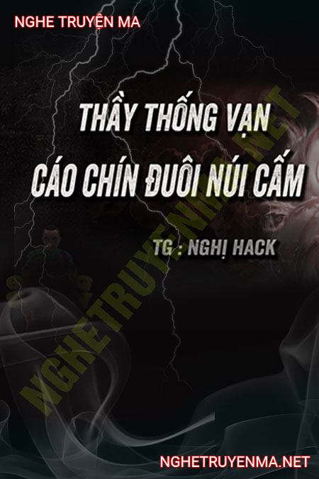 Ông Thống Vạn Bắt Cáo Chín Đuôi