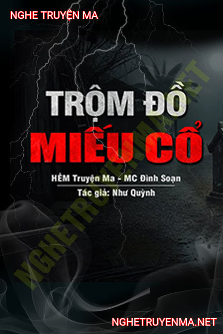 Trộm Đồ Miếu Cổ