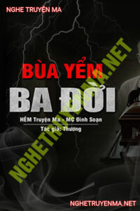 Bùa Yểm 3 Đời