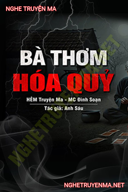 Bà Thơm Hóa Quỷ