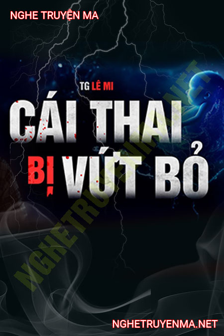 Cái Thai Bị Vứt Bỏ