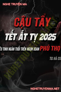 Cậu Tẩy Tết 2025
