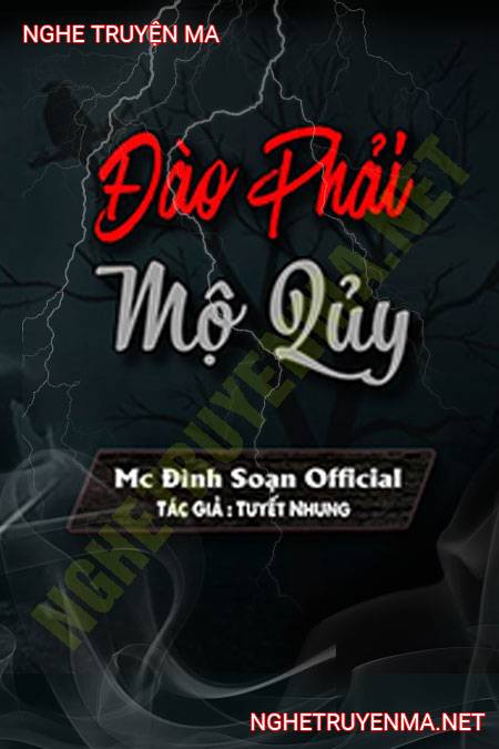 Đào Phải Mộ Quỷ