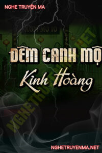 Đêm Canh Mộ Kinh Hoàng