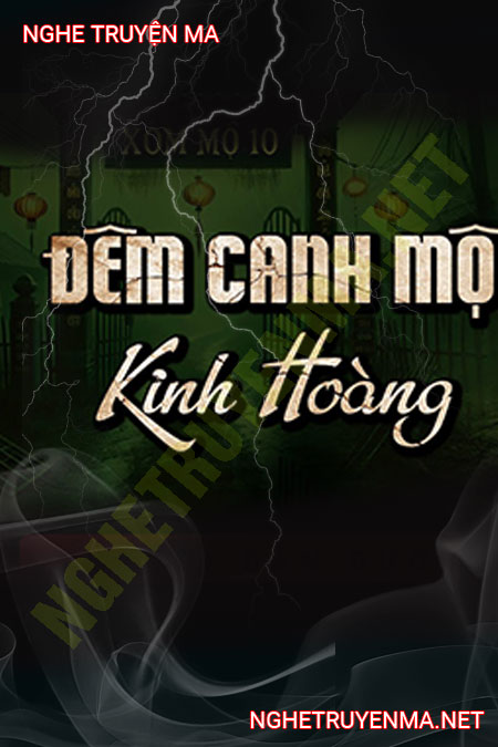 Đêm Canh Mộ Kinh Hoàng