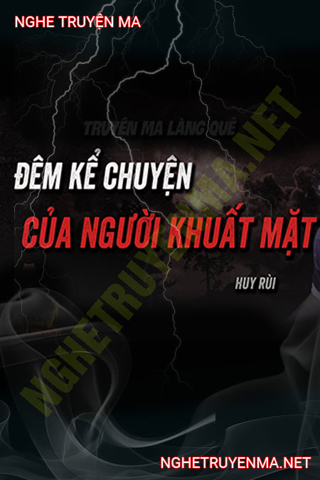 Đêm Kể Chuyện Của Người Khuất Mặt