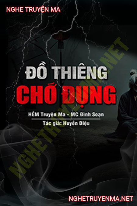 Đồ Thiêng Chớ Đụng