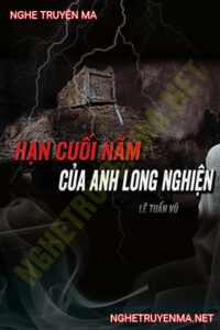 Hạn Cuối Năm Của Anh Long Nghiện