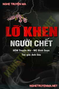 Lỡ Khen Người C.hết