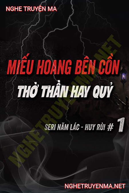 Miếu Hoang Bên Cồn