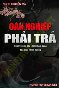 Oán Nghiệp Phải Trả