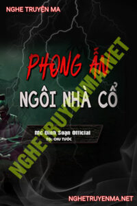 Phong Ấn Ngôi Nhà Cổ
