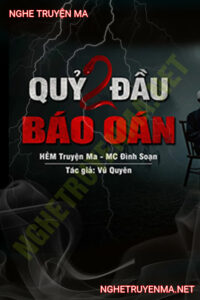 Quỷ 2 Đầu Báo Oán