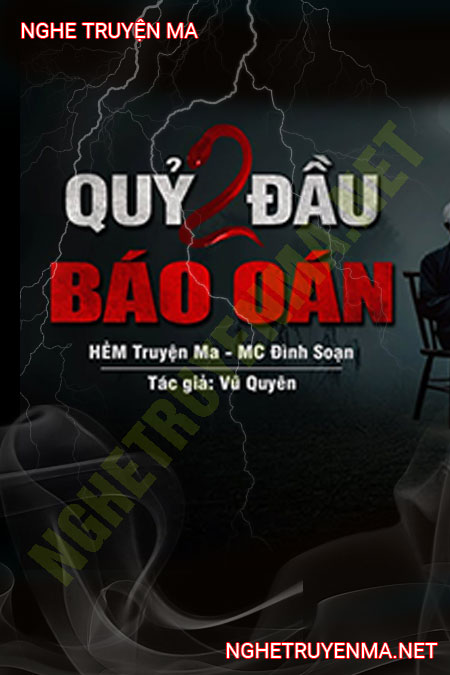 Quỷ 2 Đầu Báo Oán