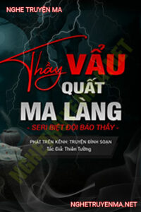 Thầy Vẩu Quật Ma Làng