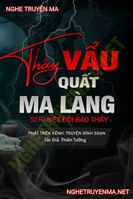 Thầy Vẩu Quật Ma Làng