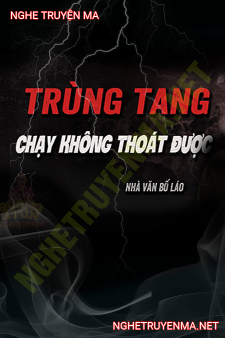 Trùng Tang Ám Nhà Thầy Cúng