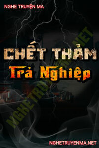 C.hết Thảm Trả Nghiệp