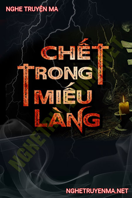 C.hết Trong Miếu Làng