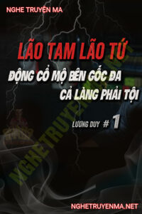 Cổ Mộ Bên Gốc Đa Làng Lãm