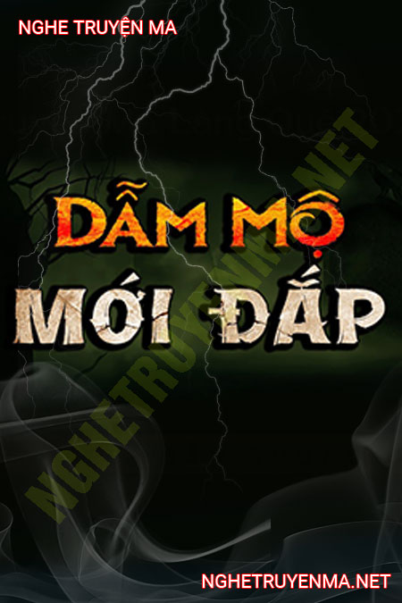 Dẫm Mộ Mới Đắp