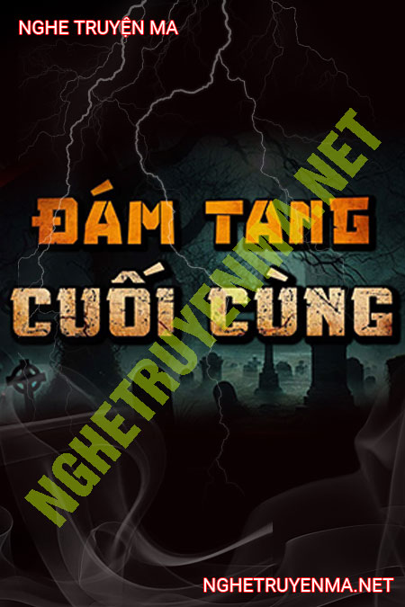 Đám Tang Cuối Cùng