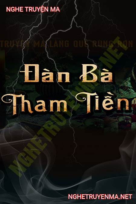 Đàn Bà Tham Tiền